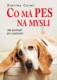 Co má pes na mysli - Jak pochopit psí uvažování - 2.vydání