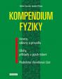 Kompendium fyziky - Vzorce, zákony a pravidla, Úlohy, příklady a jejich řešení, Podrobná slovníková část - 2.vydání
