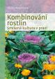 Kombinování rostlin - Smíšená kultura v praxi