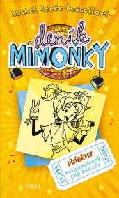 DENÍK MIMOŇKY 3: Příběhy netalentovaný pop hvězdy
