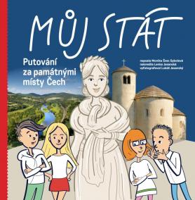Můj stát. Putování za památnými místy Čech