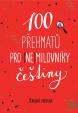 100 přehmatů pro (ne)milovníky češtiny