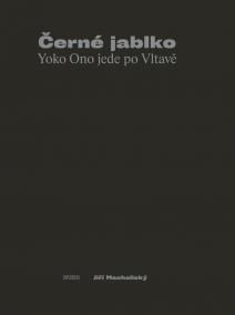 Černé jablko - Yoko Ono jede po Vltavě