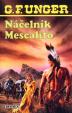 Náčelník Mescalito