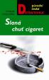 Slaná chuť cigaret