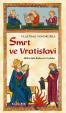 Smrt ve Vratislavi - Hříšní lidé Království českého