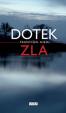 Dotek zla