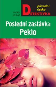 Poslední zastávka Peklo