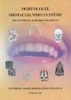 Morfologie orofaciálního systému pro studenty zubního lékařství