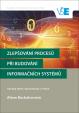 Zlepšování procesů při budování informačních systémů