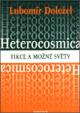 Heterocosmica: Fikce a možné světy