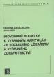 Inovované dodatky k vybraným kapitolám ze sociálního lékařství a veřejného zdravotnictví
