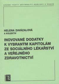 Inovované dodatky k vybraným kapitolám ze sociálního lékařství a veřejného zdravotnictví