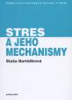 Stres a jeho mechanismy