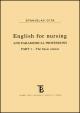 ENGLISH FOR NURSING AND PARAMEDICAL PROFESSIONS-PART 1