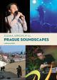 Prague Soundscapes