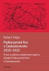 Podkarpatská Rus v Československu 1919–1922