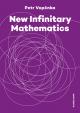 New Infinitary Mathematics