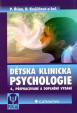 Dětská klinická psychologie - 4. vydání