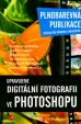 Upravujeme digitální fotografii ve Photoshopu