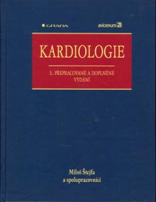 Kardiologie (3. přepr. a dopl. vydání)