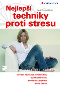 Nejlepší techniky proti stresu