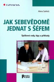 Jak sebevědomě jednat s šéfem