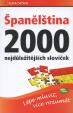 Španělština: 2000 nejdůležitějších slovíček