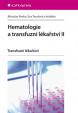 Hematologie a transfuzní lékařství II - Transfuzní lékařství