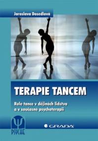 Terapie tancem - Role tance v dějinách lidstva a v současné psychoterapii