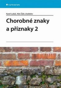 Chorobné znaky a příznaky 2