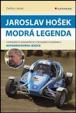 Jaroslav Hošek - Modrá legenda