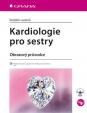 Kardiologie pro sestry - Obrazový průvodce