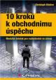 10 kroků k obchodnímu úspěchu - Mentální trénink pro rozhodování ve stresu