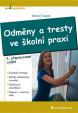 Odměny a tresty ve školní praxi