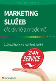 Marketing služeb efektivně a moderně - 2. vydání