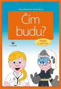 Čím budu? - Hádej a vybarvuj!