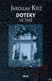 Doteky ve tmě