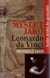 Myslet jako Leonardo da Vinci