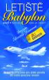 Letiště Babylon aneb Nechcete raději jet vlakem?