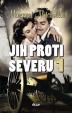 Jih proti Severu 1