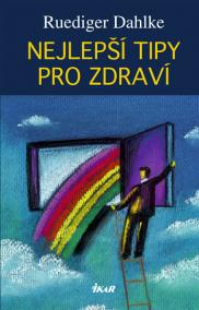 Nejlepší tipy pro zdraví