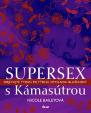 Supersex s Kámasútrou