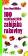 100 nejúčinnějších zabijáků rakoviny