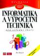 Informatika a výpočetní technika pro SŠ