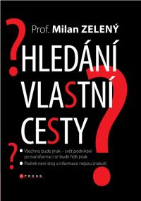 Hledání vlastní cesty