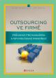 Outsourcing ve firmě