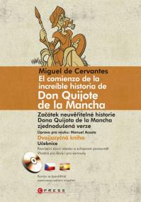 Začátek neuvěřitelné historie Dona Quijota de la Mancha