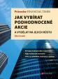 Průvodce Financial Times: Jak vybírat podhodnocené akcie