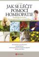 Jak se léčit pomocí homeopatie